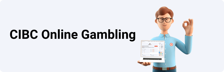 CIBC Online Gambling