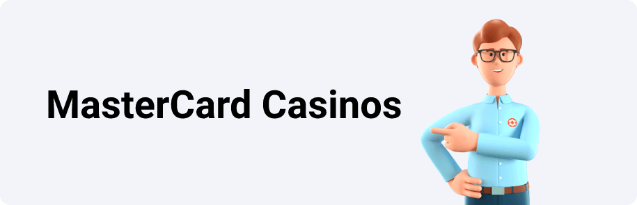 MasterCard Casinos