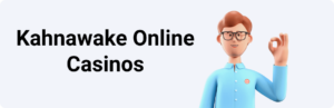 Kahnawake Online Casinos