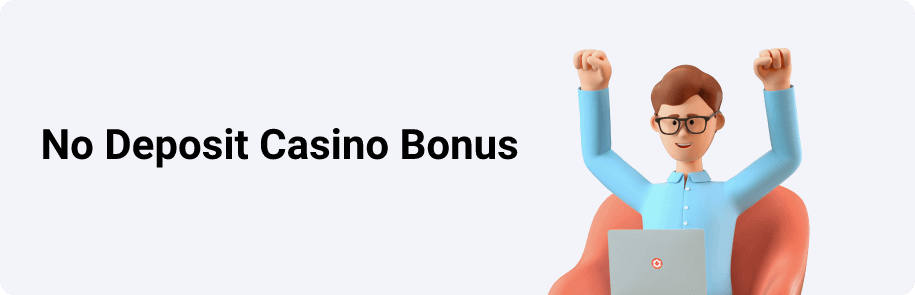 No Deposit Casino Bonus 